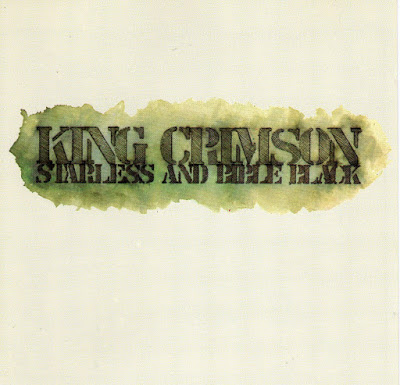 King Crimson - albumul Starless and Bible Black