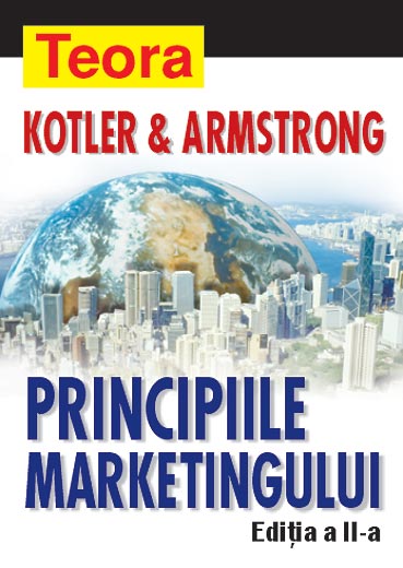 Carti publicitate Principiile Marketingului - Kotler & Armstrong